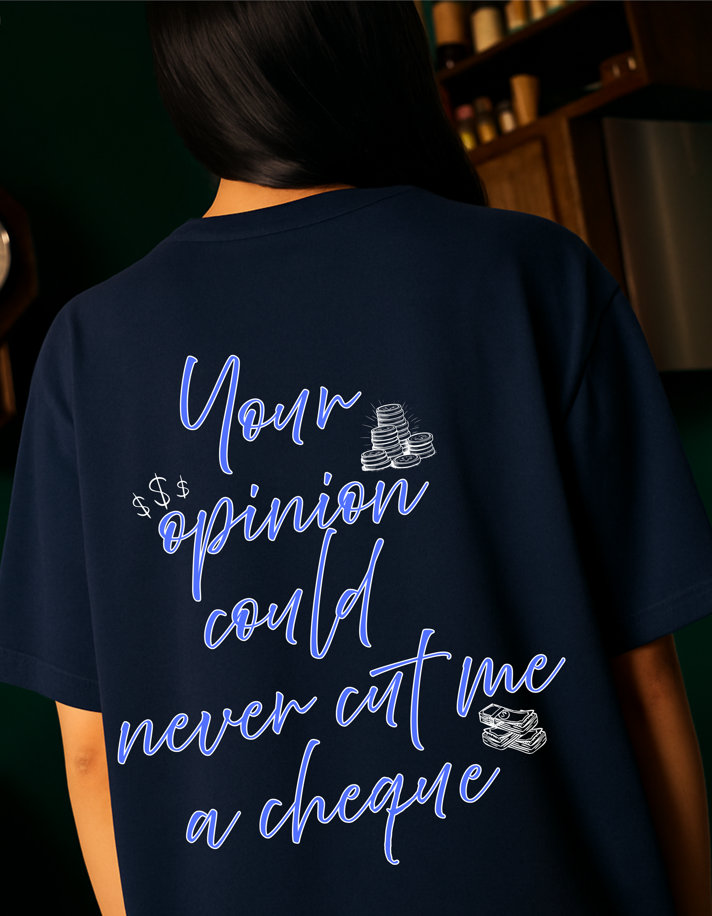 No Opinion T-Shirt