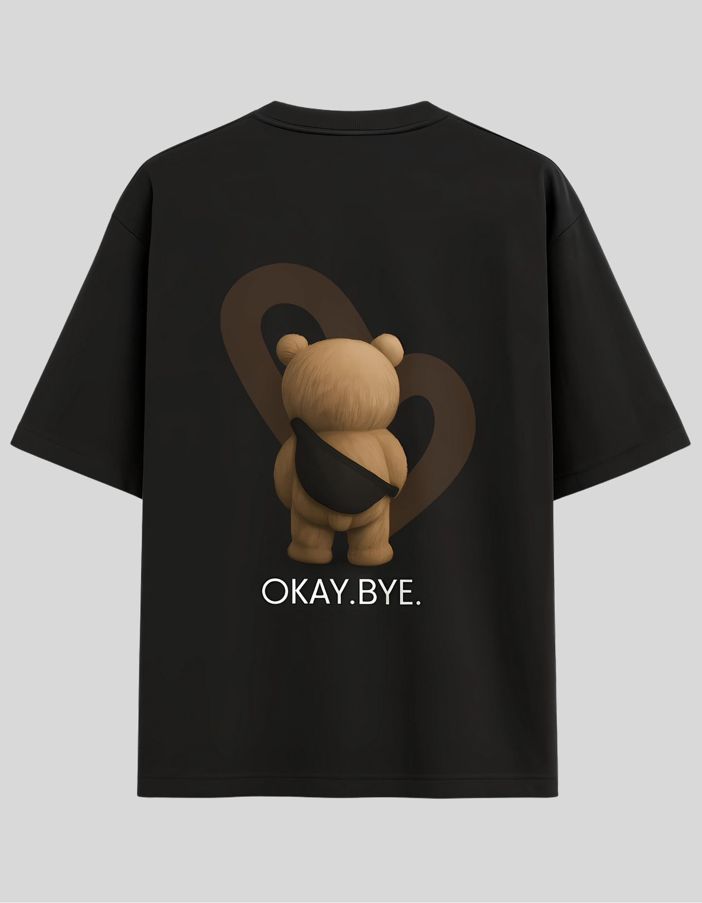 BYE BYE BEAR T-Shirt