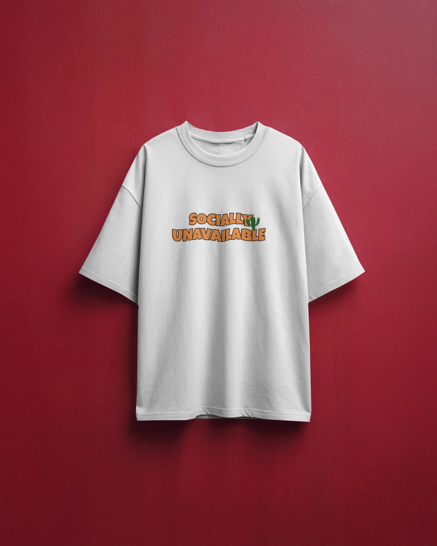 Socially Unavailable – Oversized Graphic Tee