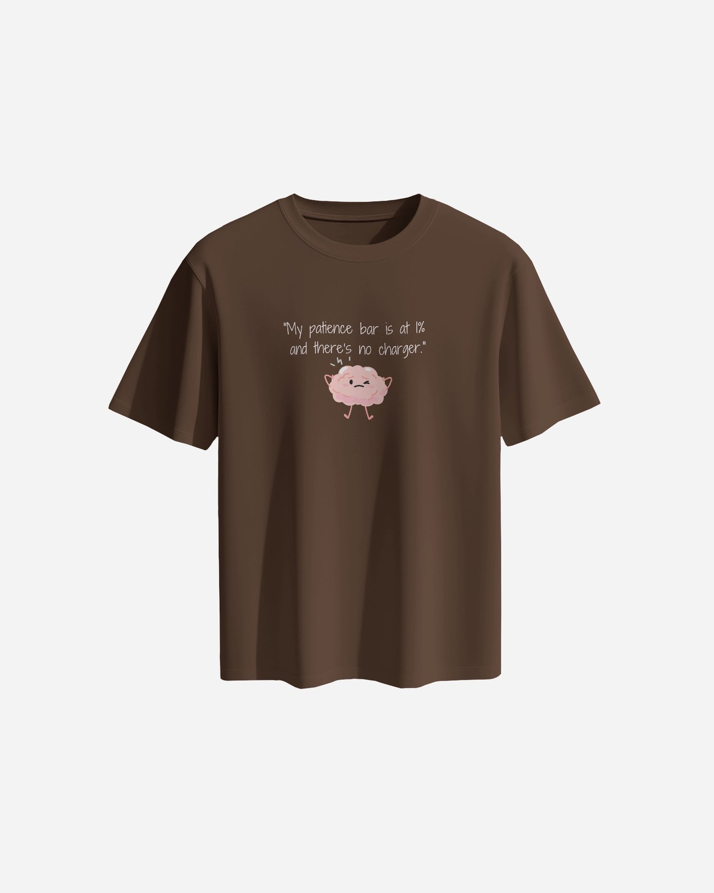 "My Patience Bar Hilarious Brain Graphic Tee"
