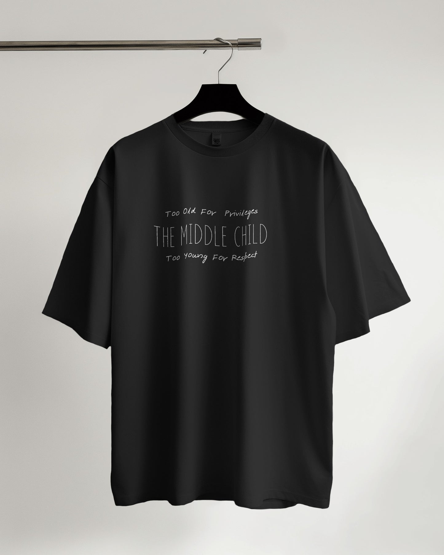 "Middle Child Black T-Shirt - Funny Quote for Sibling Humor