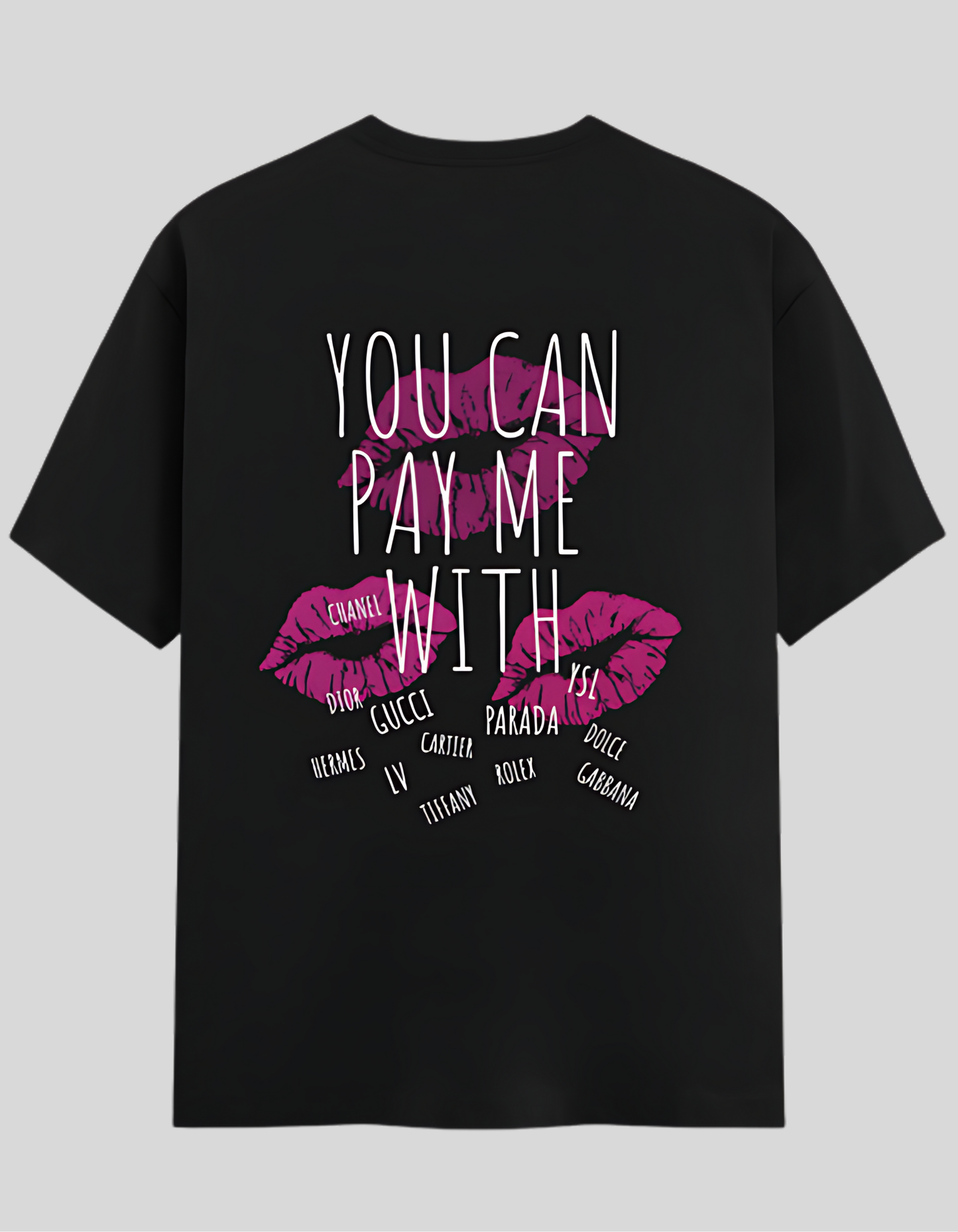 Pay in Luxury T-Shirt